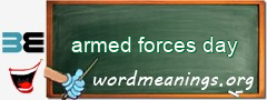 WordMeaning blackboard for armed forces day